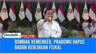 Rombak Kemenkeu Prabowo Hapus Badan Kebijakan Fiskal [upl. by O'Gowan]