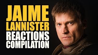 Game of Thrones JAIME LANNISTER Reactions Compilation [upl. by Acisse]