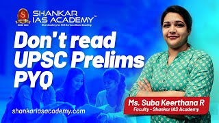 The Right Way To Approach UPSC PYQs Prelims  Shankar IAS Academy  UPSC [upl. by Indihar]