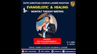 🔴LIVE EVANGELISTIC amp HEALING MONTHLY TUESDAY MEETING 5TH NOV24 FAITH CHRISTIAN CHURCH  FAITH TV [upl. by Royal764]