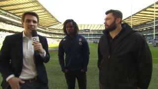 Marland Yarde and Alex Corbisiero Preview  O2 Inside Line Live England v Wales [upl. by Tav]