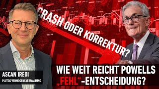 Crash oder Korrektur  hat Jerome Powell die Märkte gestürzt [upl. by Ettesyl]