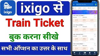 ixigo train ticket booking kaise kare  ixigo se train ticket kaise book kare  ixigo ticket booking [upl. by Uis789]