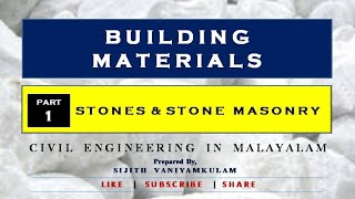 STONES AND STONE MASONRY  Building Materials  Part 1  Civil Engineering in Malayalam by Sijith [upl. by Lebiram]