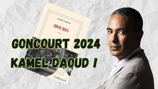 Kamel Daoud prix Goncourt 2024 estce légitime [upl. by Esirrehc]