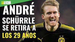 André Schürrle Se retira el campeón del mundo con Alemania en 2014 [upl. by Eilrac]