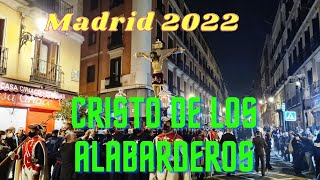 Cristo de los Alabarderos 2022 MADRID [upl. by Edna495]