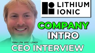 Lithium Ionic Stock  CEO Interview with Blake Hylands [upl. by Lani897]