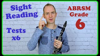 Sight Reading Tests x6  Clarinet Grade 6 ABRSM [upl. by Spatola]