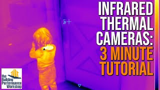 How to Use Infrared Thermal Cameras just the basics [upl. by Donavon]