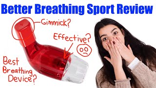 Better Breathing Sport Review 2023  Pros amp Cons Of The Breathing Device Better Breathing Sport [upl. by Greenleaf254]