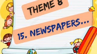 grade 1 english songs newspapers letters theme 8 [upl. by Carilla]