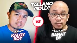 TALLANO GOLD SUNUGAN Kaloy Roy vs Banat By [upl. by Aielam]