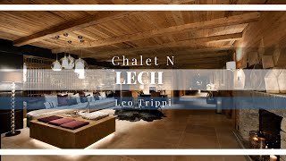 Tour of Chalet N  Luxury Chalets Lech  Leo Trippi [upl. by Avi]