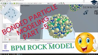 Bonded Particle Model – Part 5 Creating Metaparticle and BPM rock – EDEM Tutorial Audio EDEM [upl. by Carmel]