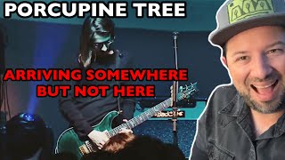 PORCUPINE TREE Arriving Somewhere But Not Here LIVE  REACTION [upl. by Fenelia716]