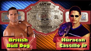 UFW  Huracan Castillo vs British Bull Dog  Hardcore Title  wwc iwapr wccw [upl. by Iak]