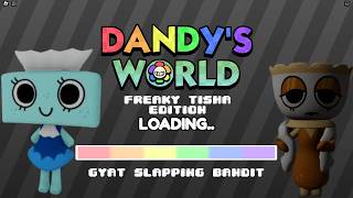 Freaky Gyat Slapping TISHA  Dandys World 6 [upl. by Holly-Anne]