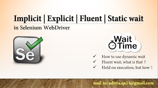 Implicit wait  Explicit wait  Fluent wait  Static wait in selenium Webdriver step by step [upl. by Gregor]