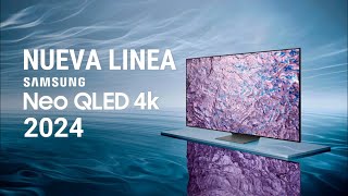 🏆Nueva Línea de TELEVISORES Samsung Neo QLED 4K 2024🏆 [upl. by Bentley]