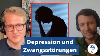 Von der Zwangsstörung zur Depression DAS ist der Grund [upl. by Zsuedat46]