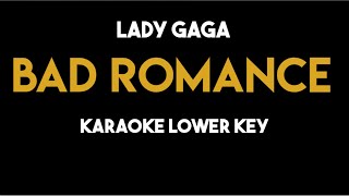 Lady Gaga  Bad Romance Karaoke Lower Key [upl. by Vittoria]