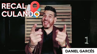 Daniel Garcés  Recalculando [upl. by Calley]