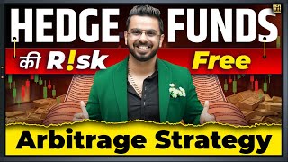 Hedge Funds की Risk Free Arbitrage Strategy 📊  No Loss Future amp Option Trading Strategy [upl. by Amerd]