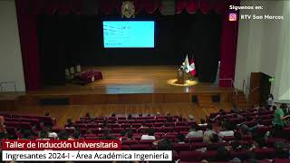 🔴EnVivo UNMSM Taller de Inducción quotVida Universitariaquot dirigido a ingresantes 2024I Ingenierías [upl. by Adilem]