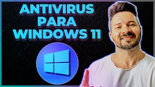 Melhor Antivirus GRATIS para Windows 11  Pc e Notebook [upl. by Yc]