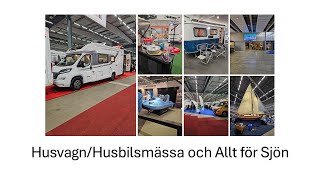 HusvagnHusbil och Allt för Sjön på Stockholmsmässan [upl. by Kcirddec]