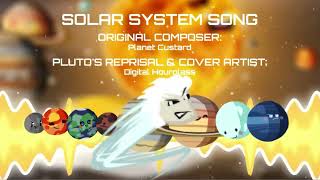 Solar System Song  Plutos Reprisal Cover [upl. by Fretwell]