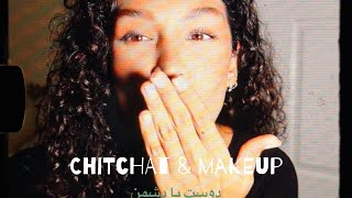 chitchat amp makeup این قسمت  دوست یا دشمن [upl. by Ahsetal]