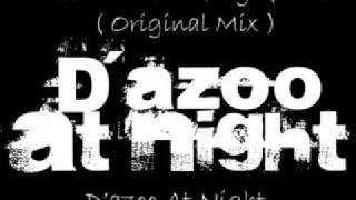 Dazoo At Night  Feel That Fucking Groove  Extended Mix [upl. by Lenuahs694]