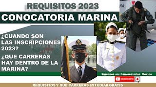 🏅 CONVOCATORIA Marina SEMAR 20222023  REQUISITOS para el 2023  Estudia en la SEMAR [upl. by Yzzik]