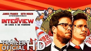 THE INTERVIEW  Teaser Tráiler en ESPAÑOL  Sony Pictures España [upl. by Eecal]