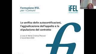 02112022  La verifica delle autocertificazioni l’aggiudicazione dell’appalto e la stipulazione [upl. by Sellihca539]