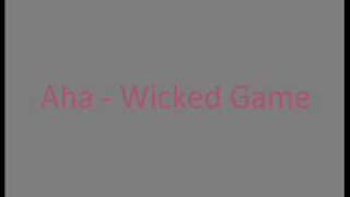 AHA  Wicked Game [upl. by Elaen]