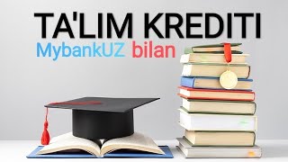 Talim krediti olish Qaysi bank talim krediti bermoqda Kop berilgan savollarga javoblar [upl. by Spike]