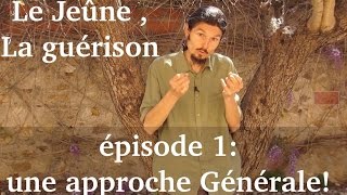 Le jeûne la fête du corps n°1  questce que le jeûne [upl. by Hauger]