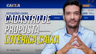 COMO CADASTRAR UMA LICITAÇÃO DE LOTÉRICA CAIXA licitacao loterica [upl. by Halstead]