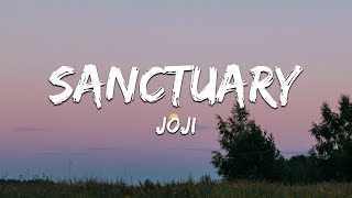 Joji  Sanctuary  Youre the sanctuary Lyrics [upl. by Veronika295]