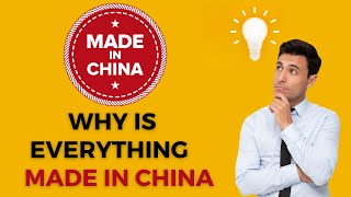 Why is everything MADE IN CHINA [upl. by Lorine]