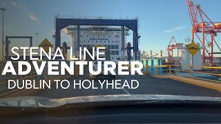 Dublin to Holyhead  Stena line Adventurer  Ireland to UK  Vlog  Ferry ride [upl. by Lorianne868]