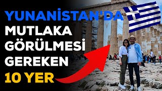 Yunanistanda Mutlaka Görülmesi Gereken 10 Yer [upl. by Lramaj]