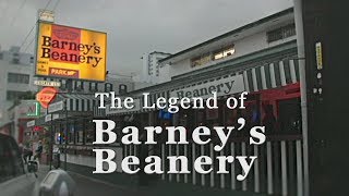 The Legend of Barneys Beanery [upl. by Dalohcin]