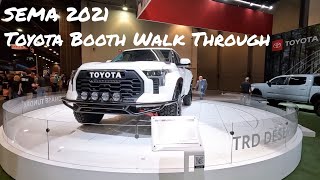 Toyota Booth Walk Through  SEMA 2021 [upl. by Aicelet]