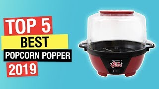 🌀 Best Popcorn Popper TOP 5 20182019 [upl. by Aek870]