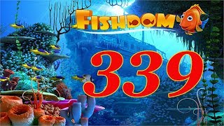 Fishdom level 339 [upl. by Ianthe190]