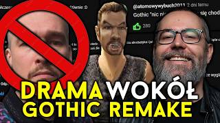 ZAPOMNIELIŚCIE Za Co POKOCHALIŚCIE Gothic 1  Kontrowersje wokół Gothic 1 Remake [upl. by Folly]